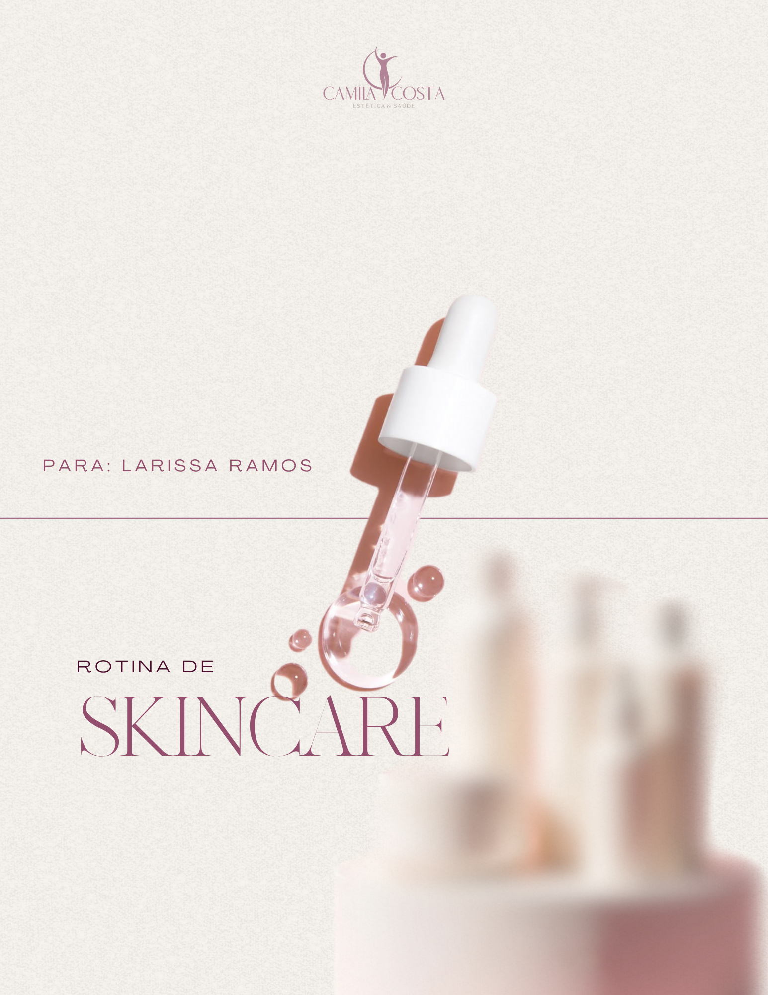 Rotina de Skincare Personalizada - Camila da Costa Sousa | Hotmart