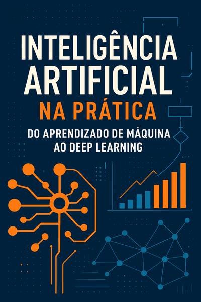 Aprofundando em Inteligência Artificial e Machine Learning - Erick ...