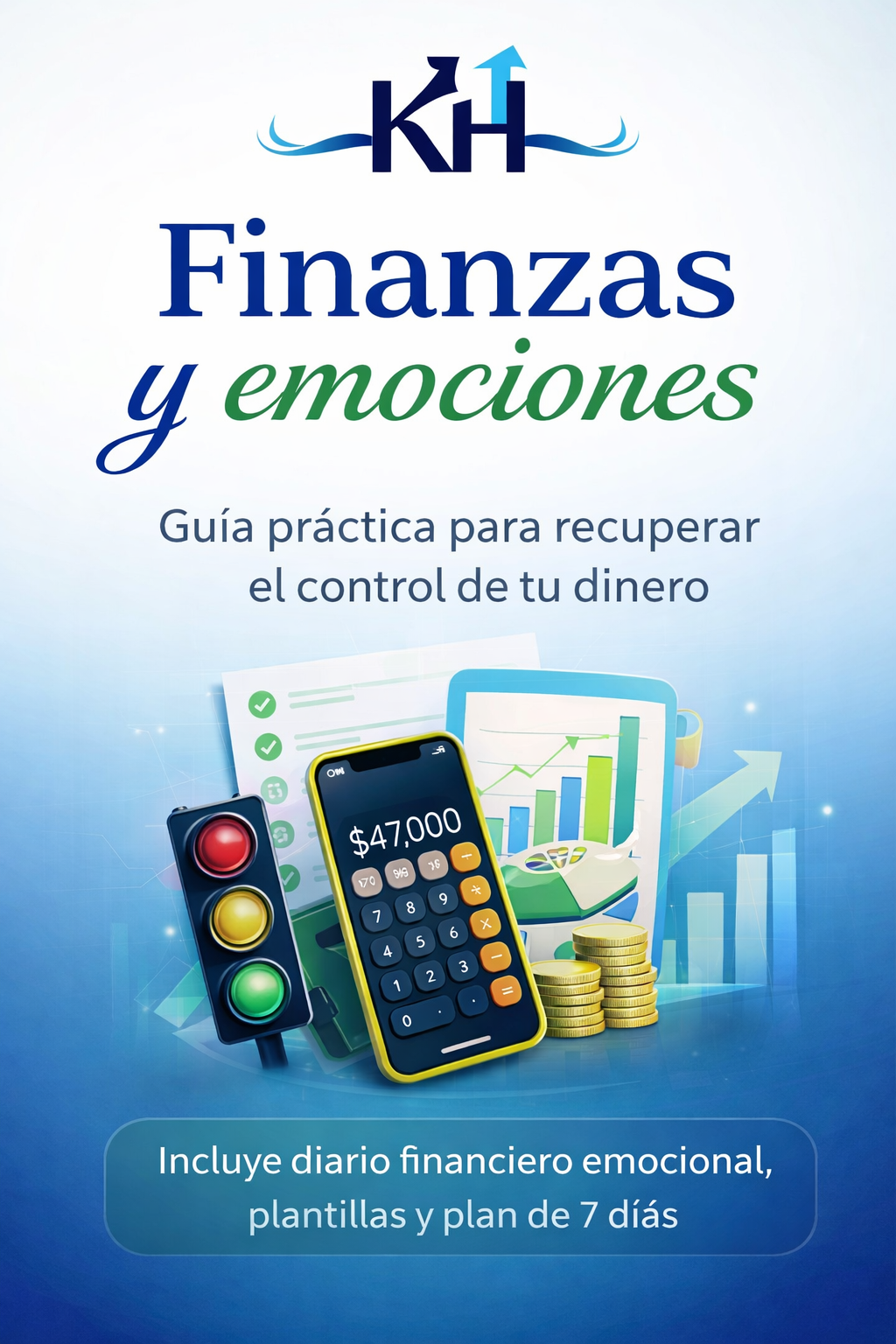 Finanzas y Emociones: Guía práctica para recuperar el control de tu...