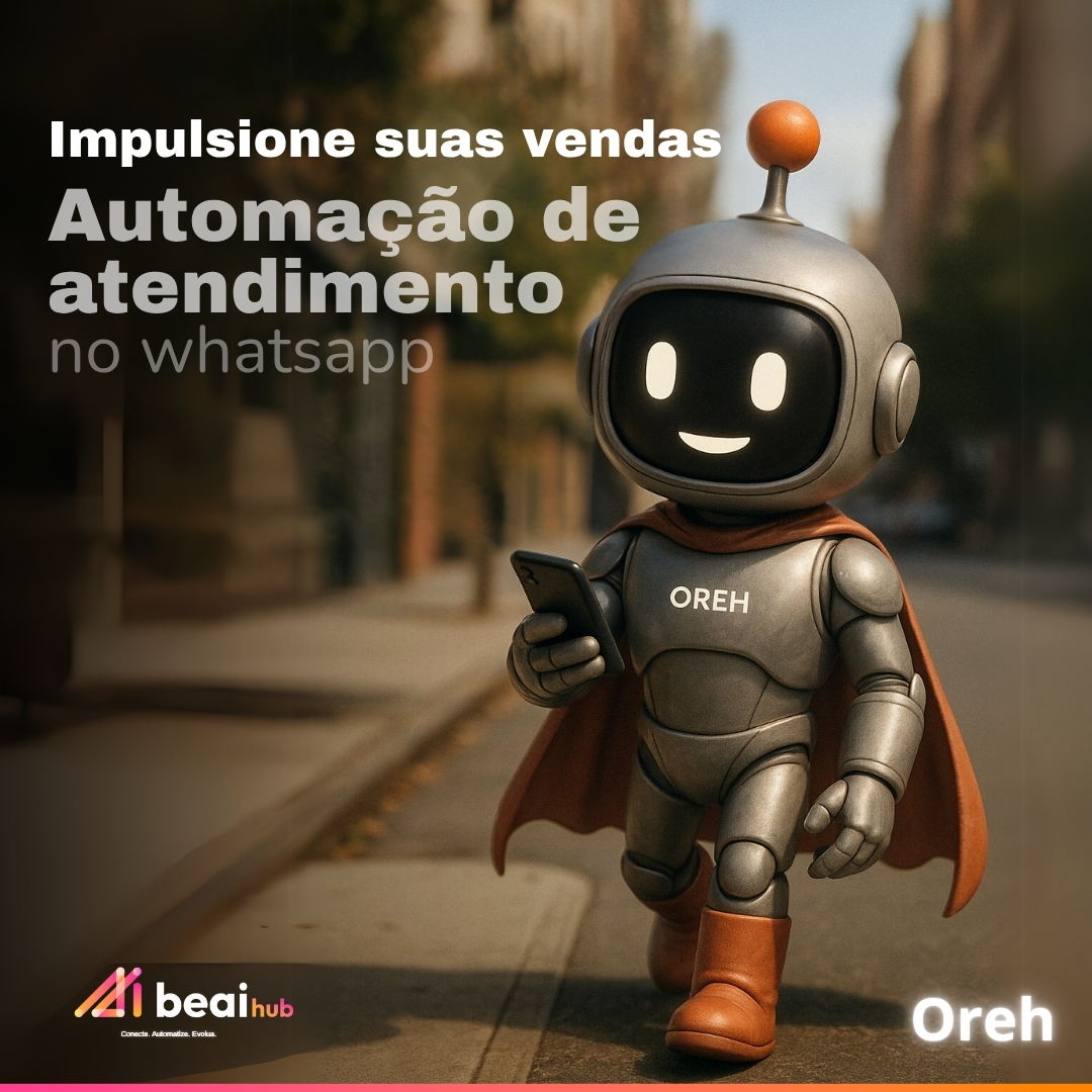 Oreh – Seu Atendimento com IA no WhatsApp - BeAI Hub | Hotmart