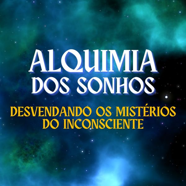 Alquimia dos Sonhos