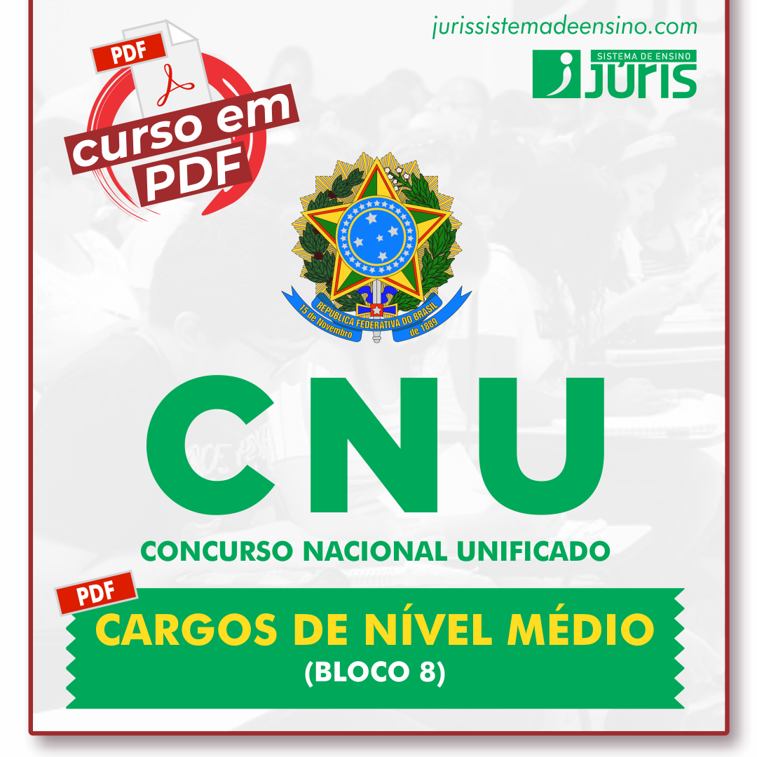 PDF CNU | Cargos de Nível Médio (Blocos 8 e 9) - Júris Sistema de E...