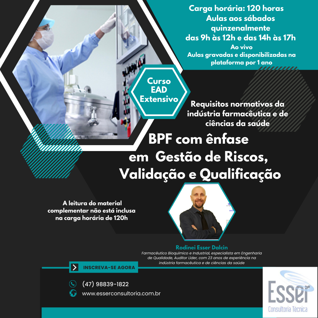 BPF com Ênfase em Gestão de Riscos da Qualidade, Validação e Qualificação