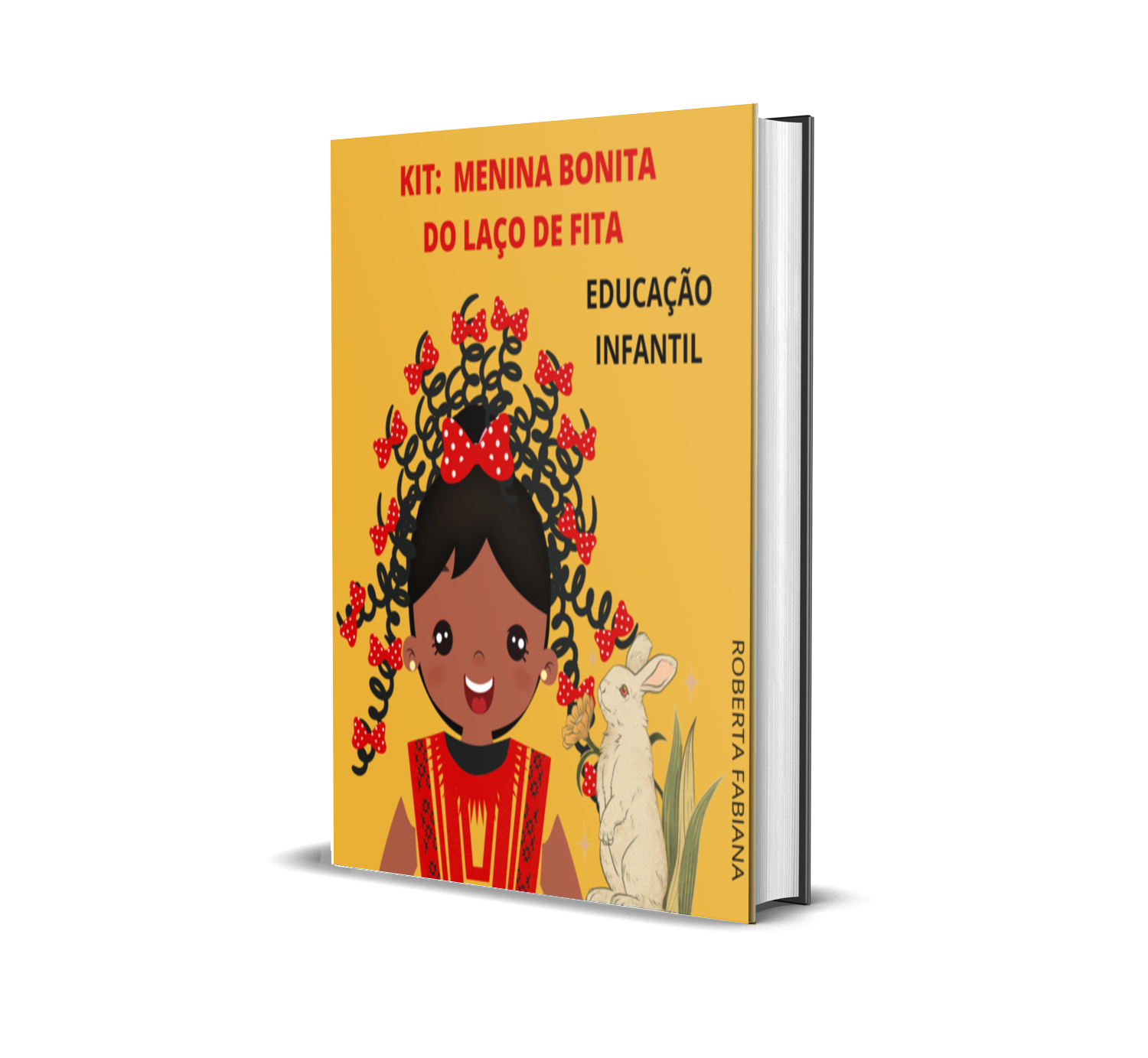 Imagem de capa para o Ebook KIT MENINA BONITA DO LAÇO DE FITA - CONSCIÊNCIA NEGRA 