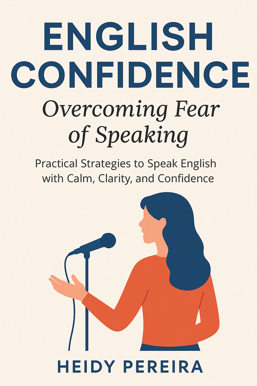 English Confidence: Overcoming Fear of Speaking