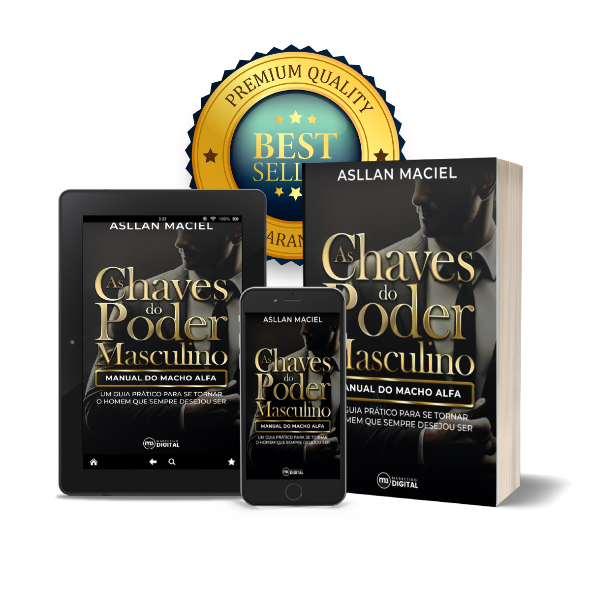 As Chaves do Poder Masculino Manual do Macho Alfa M3 Marketing