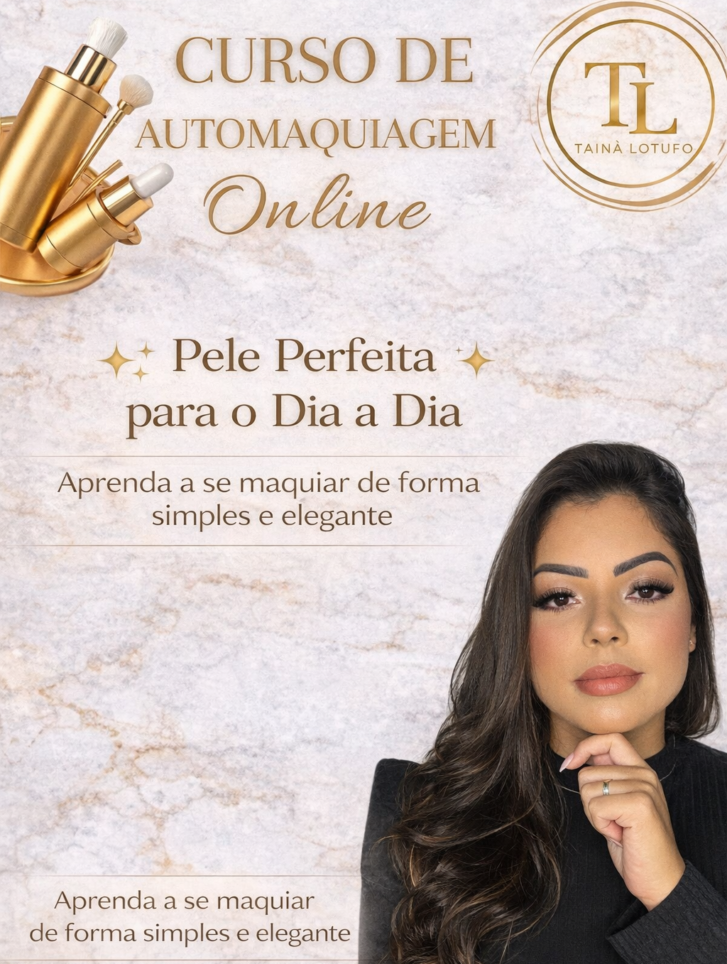 💄Curso de Automaquiagem - A Pele Perfeita para o Dia a Dia