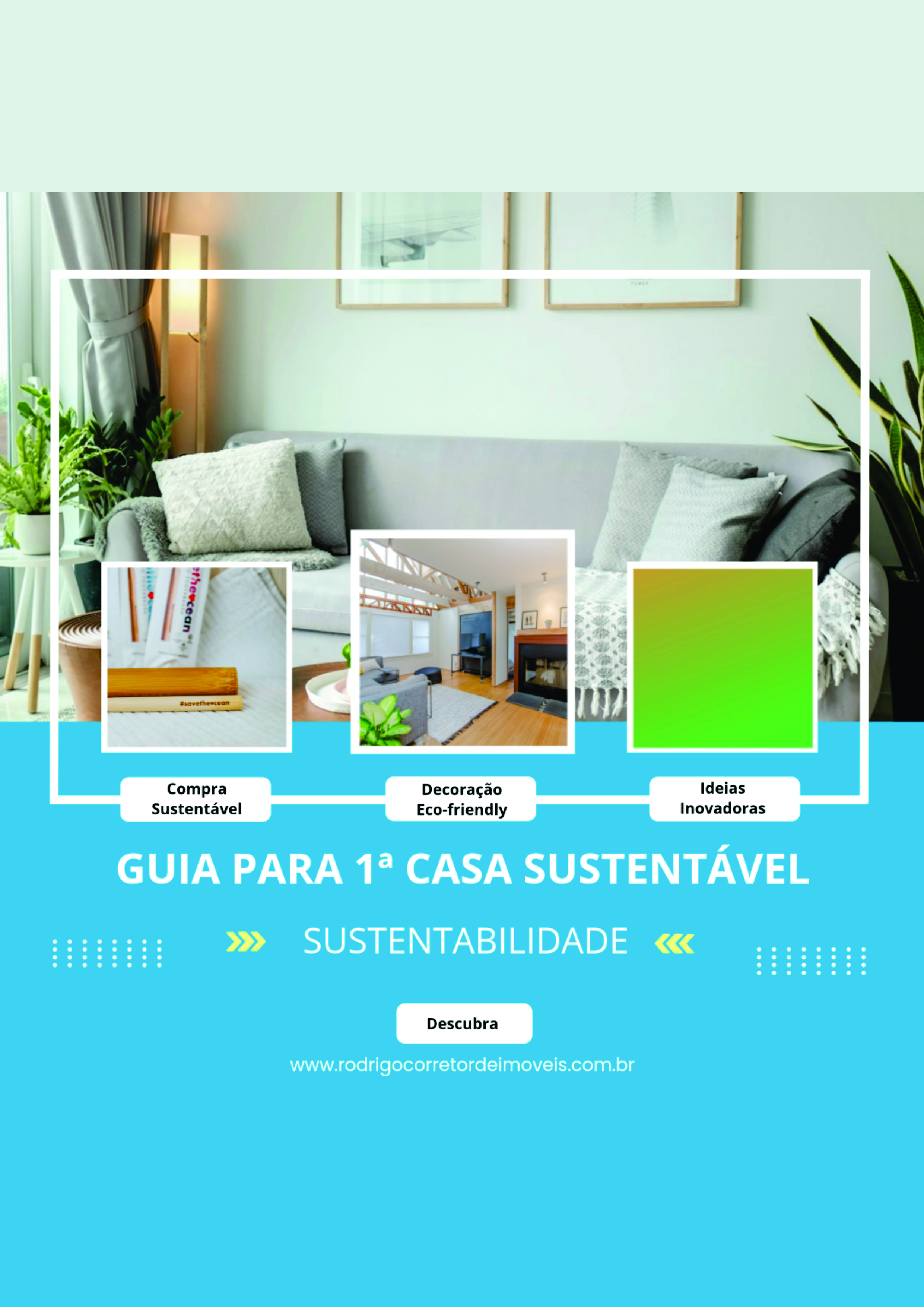 Imagem de capa para o Ebook "Guia Completo para a Primeira Casa: Da Compra à Decoração Sustentável"