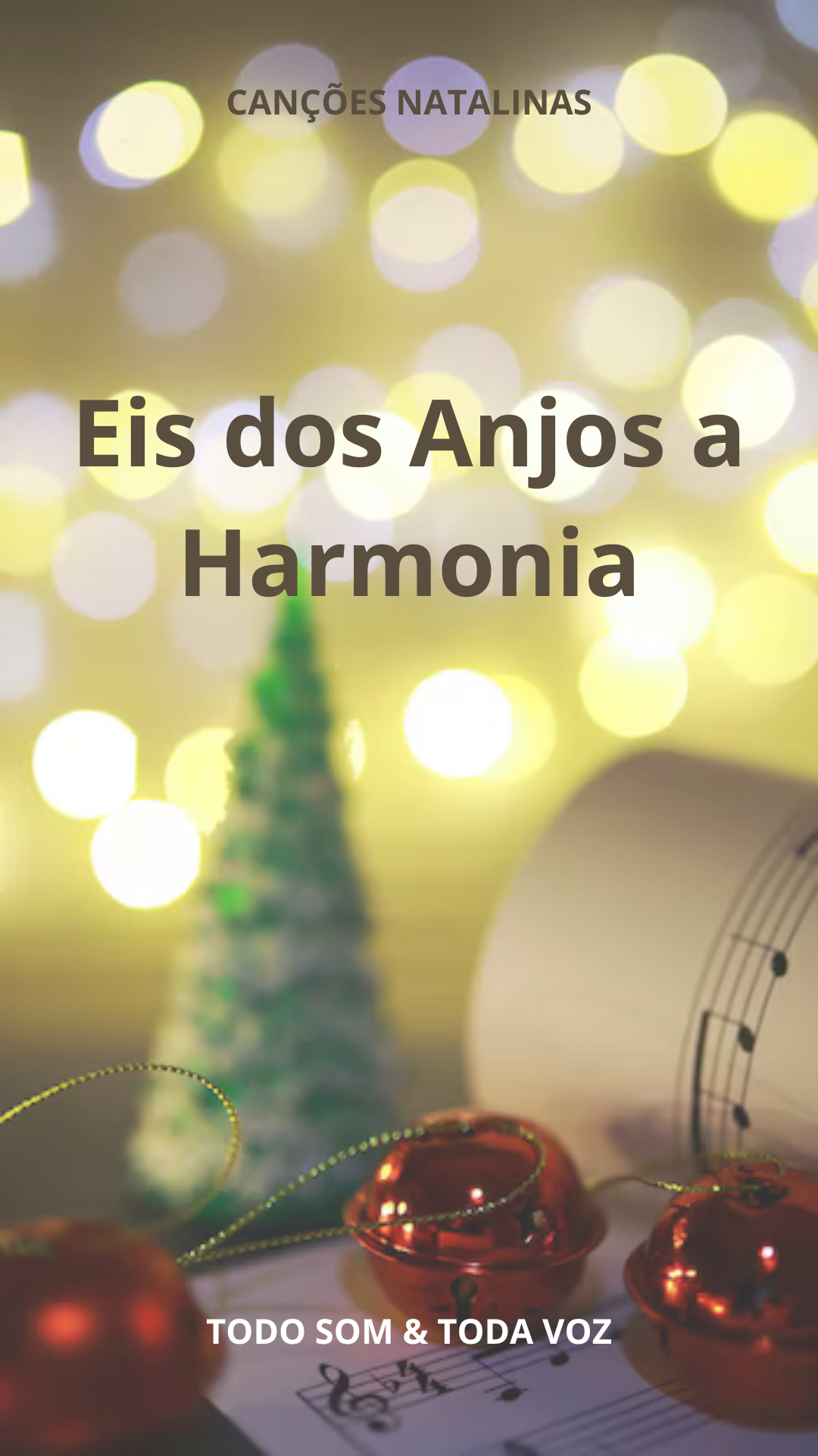 Imagem de capa para o Ebook Eis dos Anjos a Harmonia - Arranjo para Orquestra e Coral