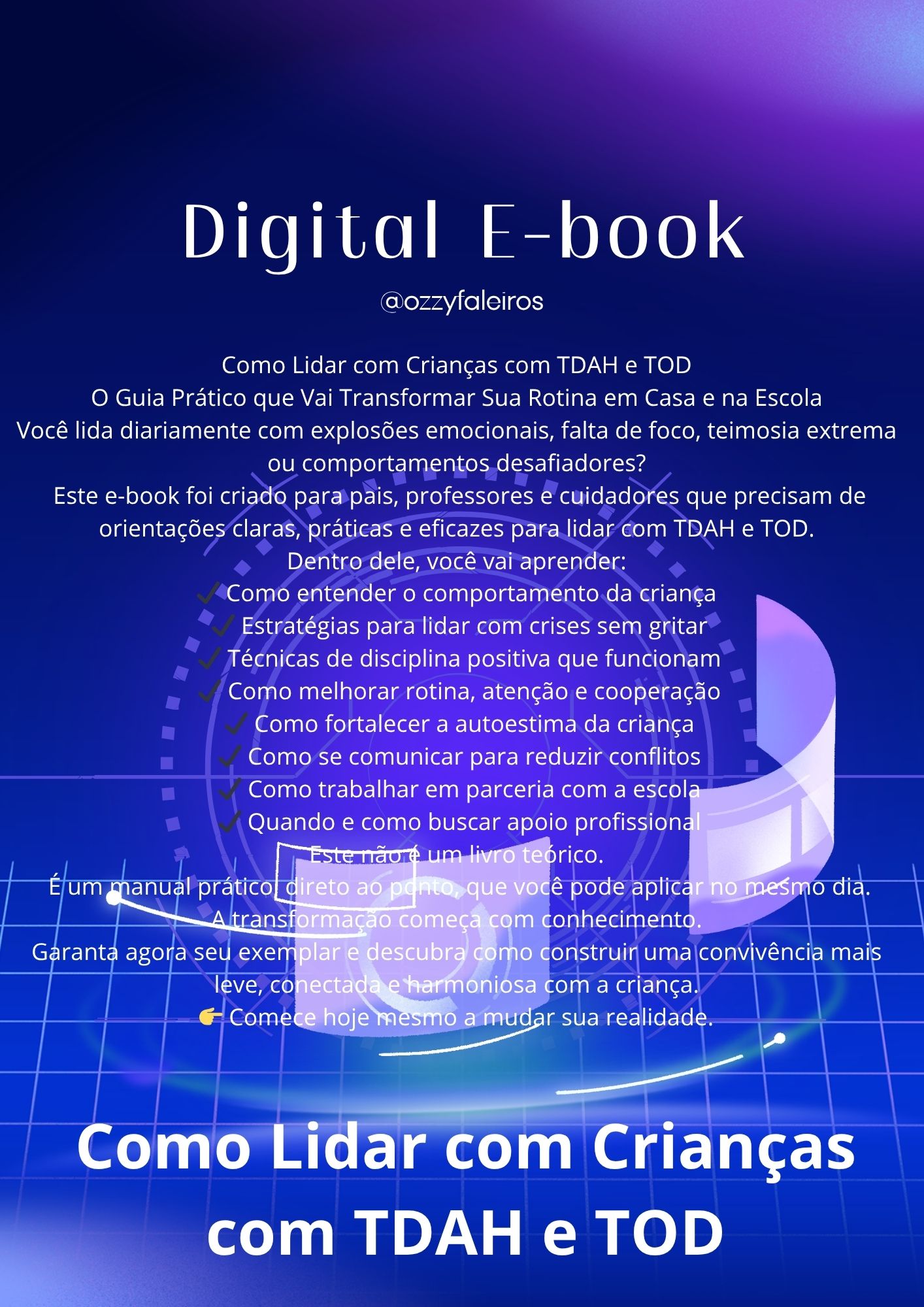 Como Lidar com Crianças com TDAH e TOD - O Guia Prático que Vai Tra...