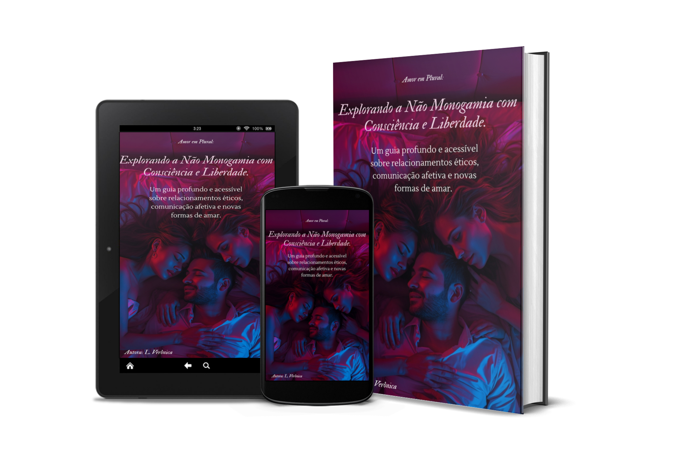 Ebook Não Monogamia Ética– Guia Completo para Relacionamentos Livre...