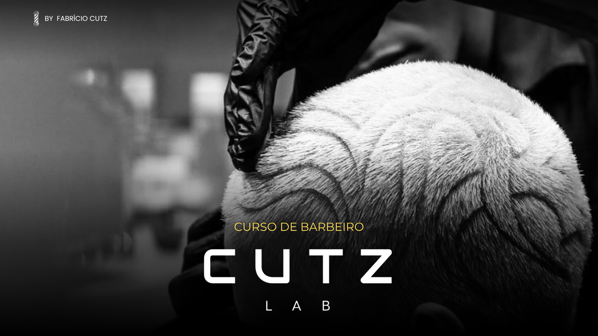 Formação Profissional para Barbeiros CUTZ LAB