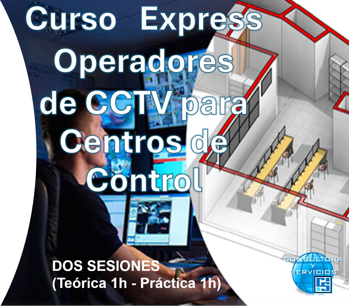 Curso Express de CCTV para Operadores de Centros de Control - Carlo...