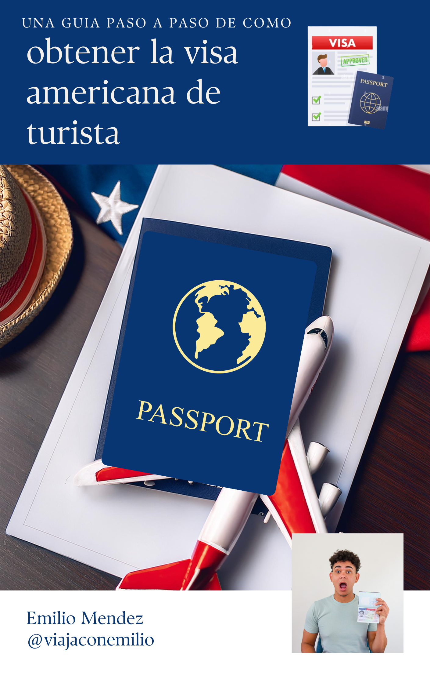 Guía Completa para Solicitar la Visa Americana de Turista (B1/B2) d...