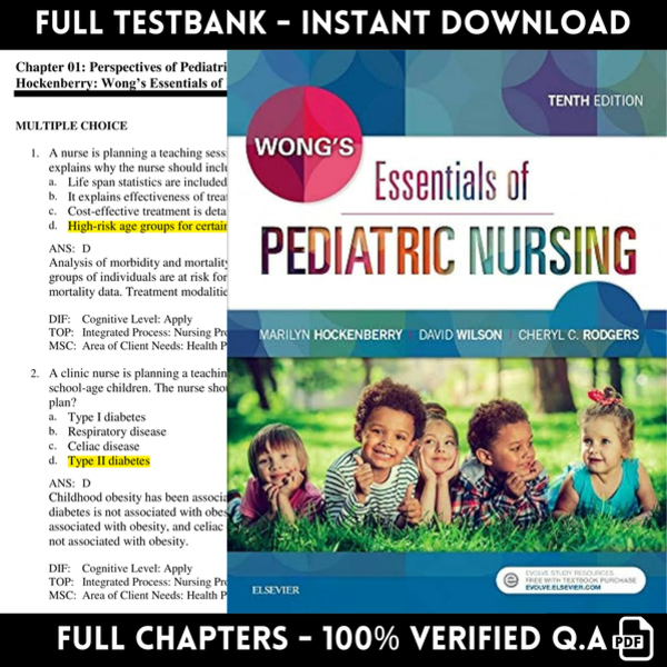 Updated 10th Edition Test Bank – Wong’s Essentials of Pediatric Nur...