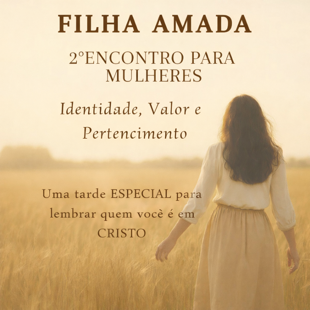 2º Encontro de Mulheres Filha Amada | Hotmart