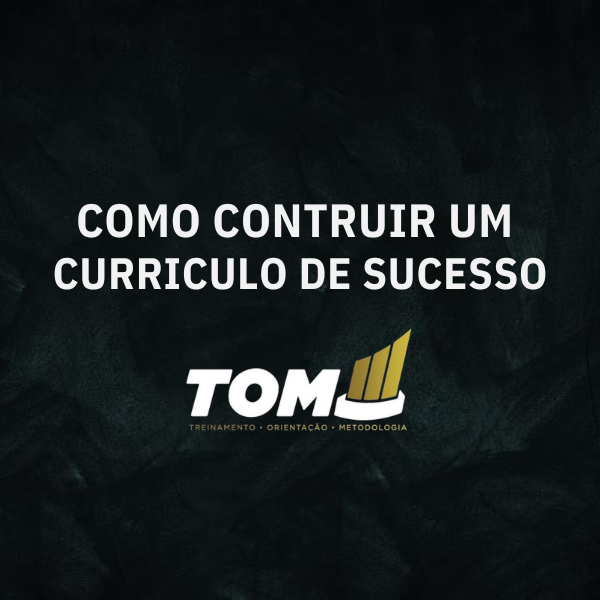 Como Construir um Currículo de Sucesso + Mentoria