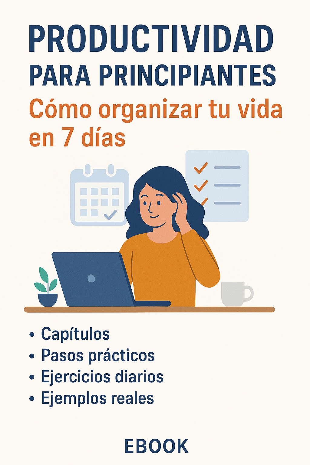 Productividad para principiantes: Organiza tu vida en 7 días | Hotmart