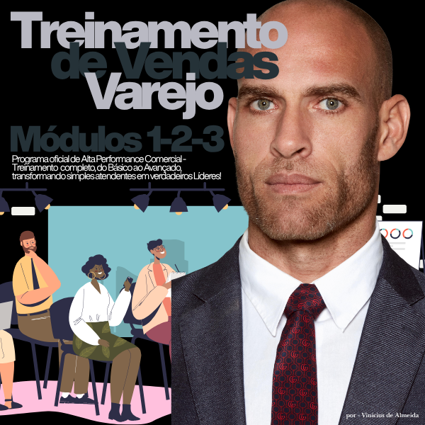 Treinamento Completo de Vendas para Varejo - Da Abordagem à Liderança de Alta Performance