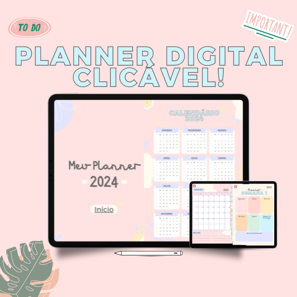 Planner Digital 2024 Clicável - Organize sua vida de forma eficient...