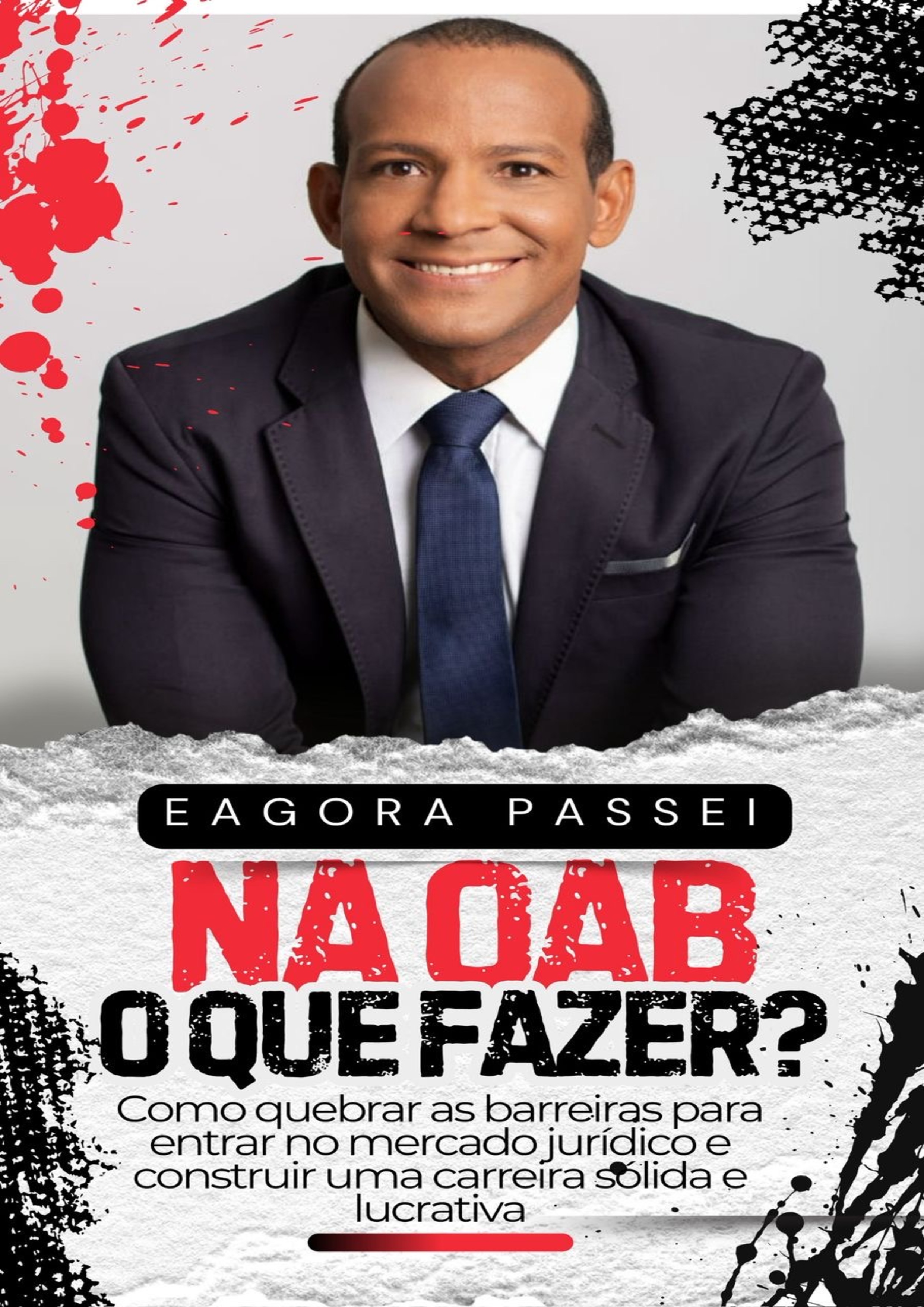 Passei na OAB e Agora? Um Guia Prático para Você Iniciar Sua Carrei...