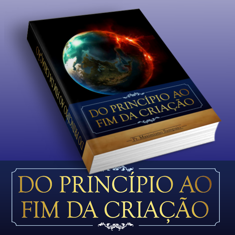 Do Princípio Ao Fim Da Criação