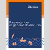 Imagem de capa para o Ebook Para entender os gêneros do discurso