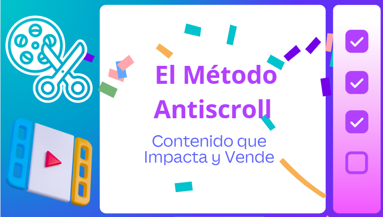 El Método Antiscroll: Contenido que Impacta y Vende - Fabiana carin...