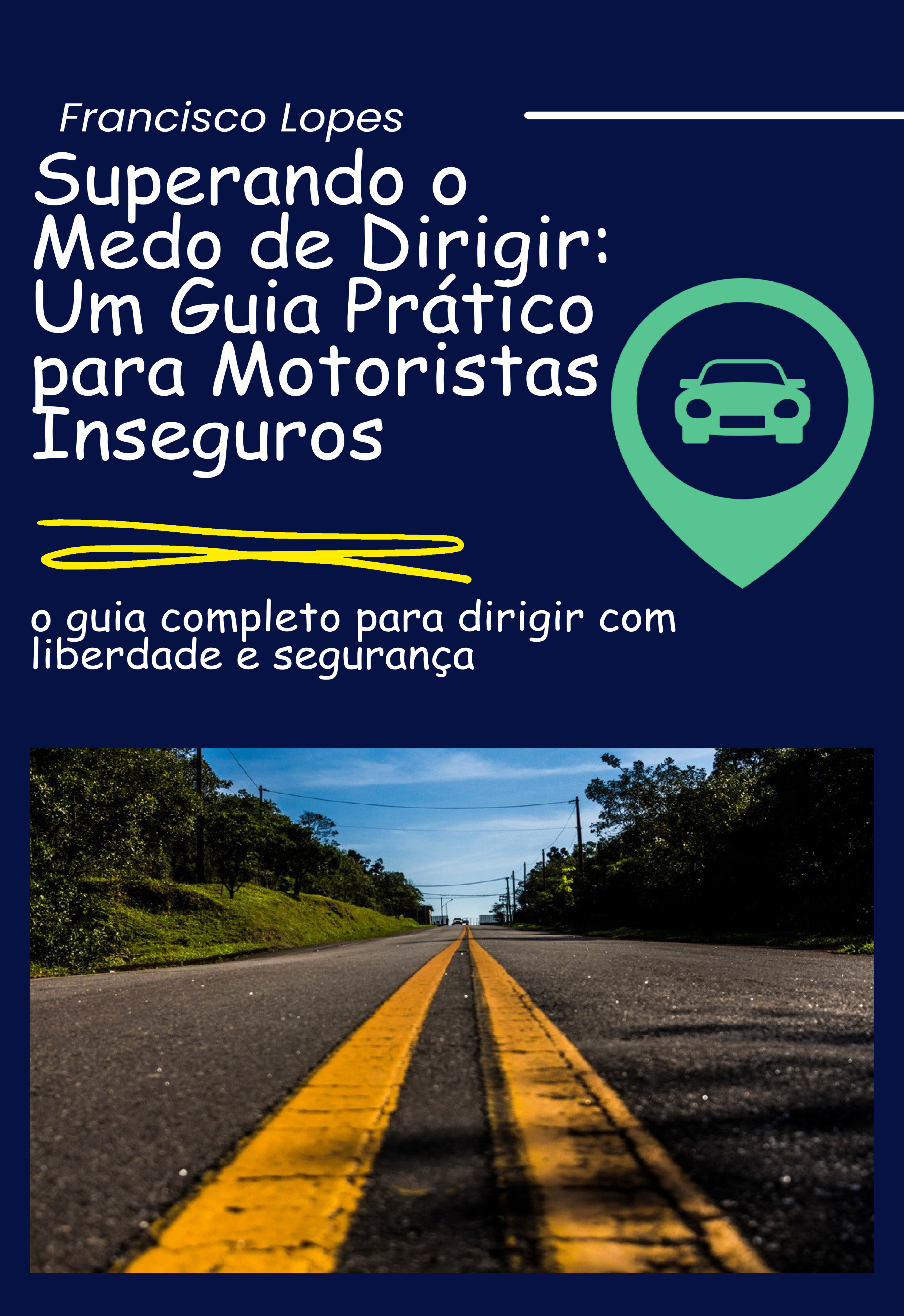 Supere o Medo de Dirigir | Hotmart