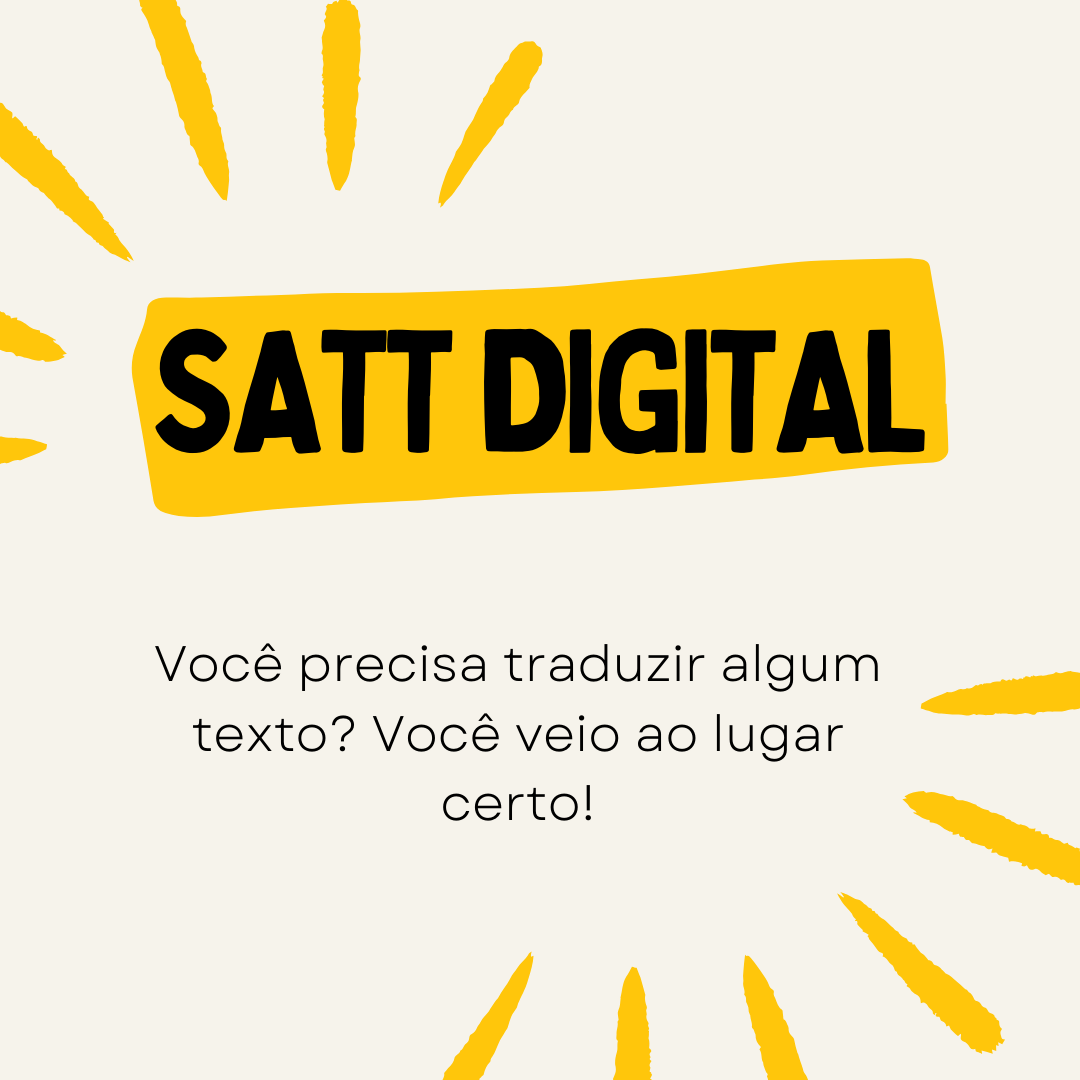 Você precisa traduzir algum texto? Você veio ao lugar certo!