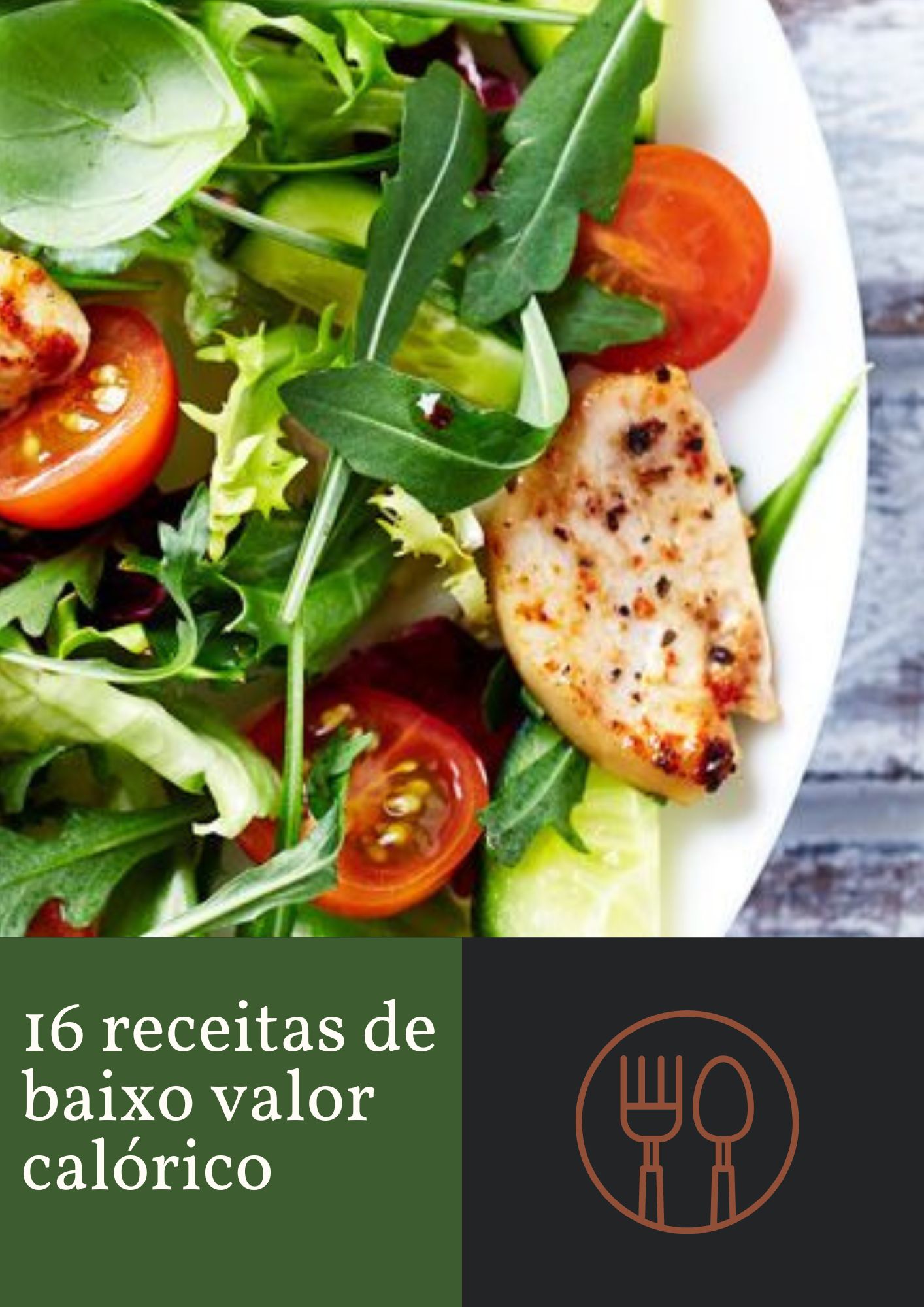 16 Receitas de baixo valor calórico - E-book Fácil | Hotmart