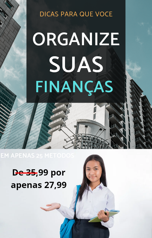 Aprenda a organizar suas finanças e investimentos