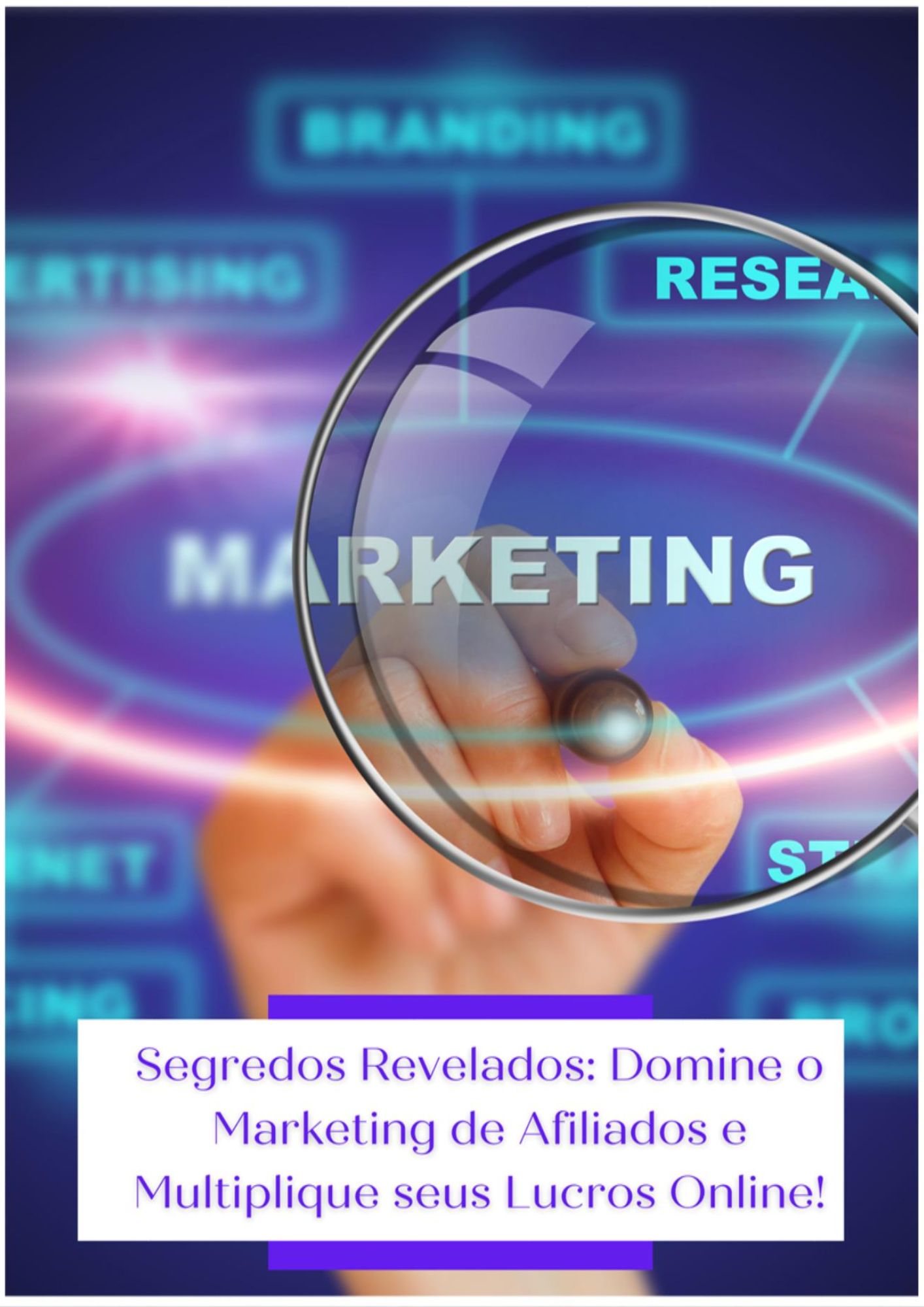 Segredos Revelados: Domine o Marketing de Afiliados e Seja um Afiliado ...