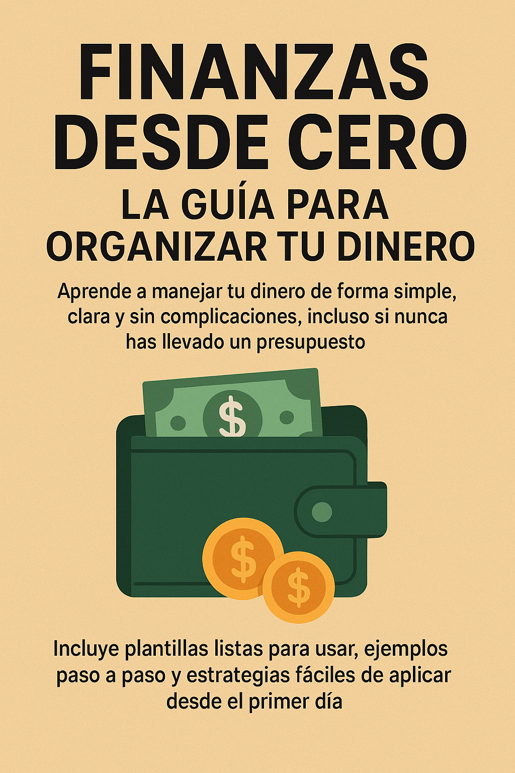 Finanzas Desde Cero: La Guía Para Organizar tu Dinero | Hotmart