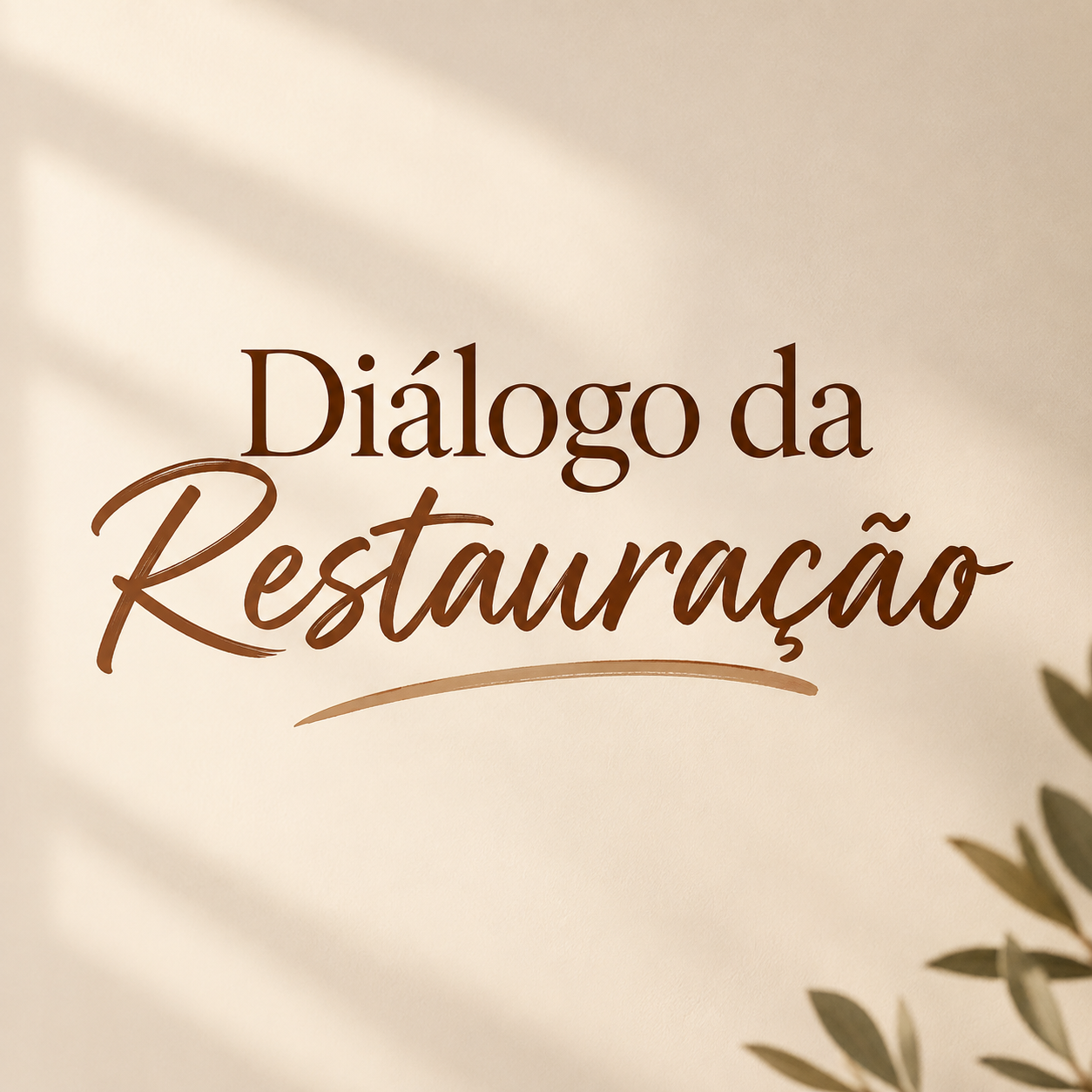 Capa do Diálogo da Restauração