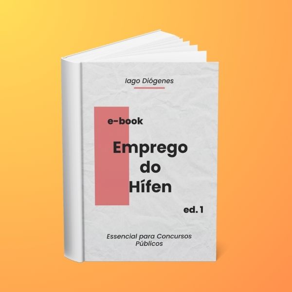 Emprego do Hífen - Essencial para Concursos Públicos - Iago Diógene...