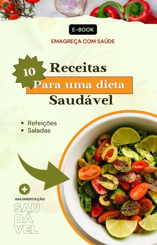 10 Receitas para uma dieta saudável