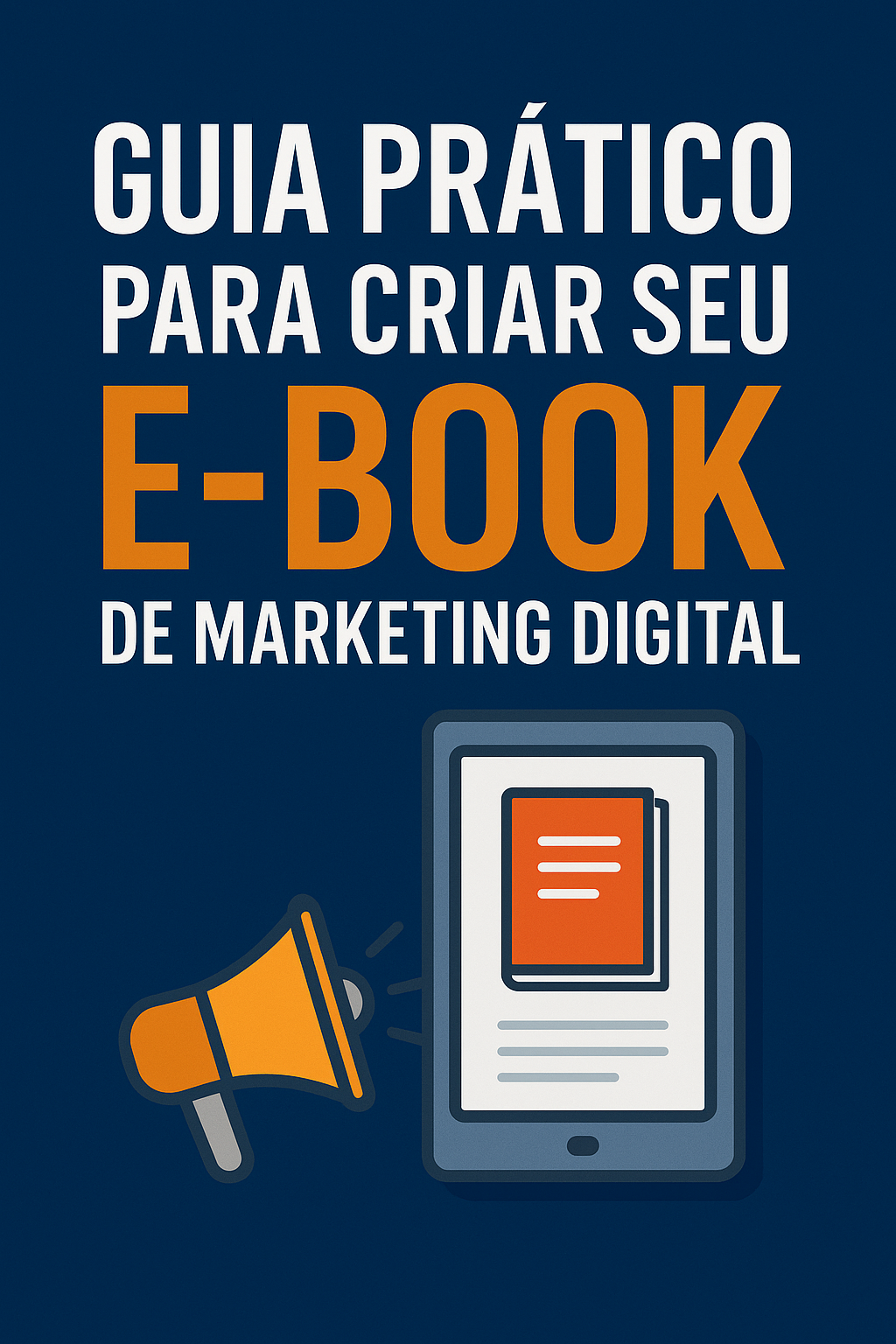 Guia Prático para Criar Seu E-book de Marketing Digital | Hotmart