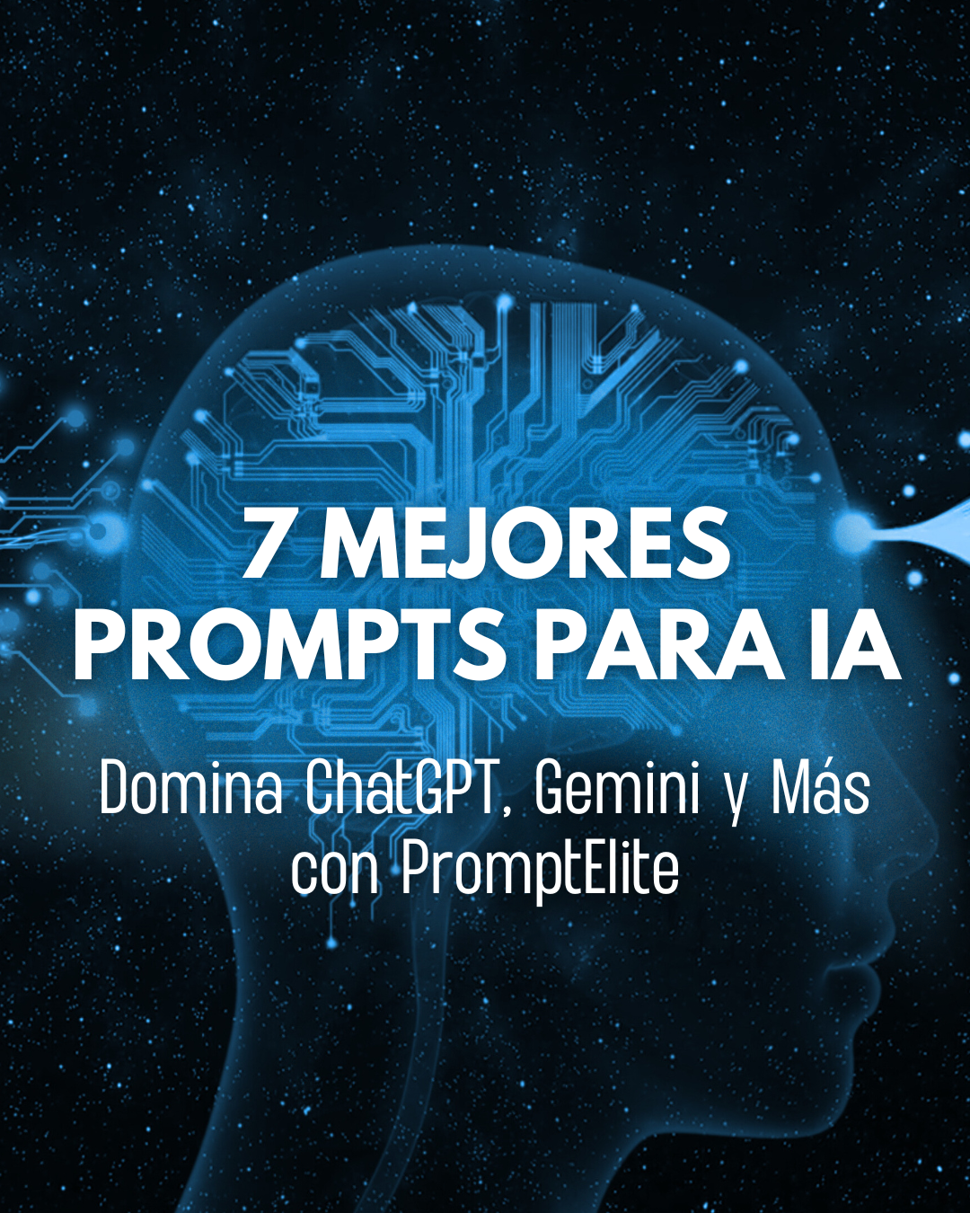 7 Prompts Esenciales para Dominar la IA en 2025 | Hotmart