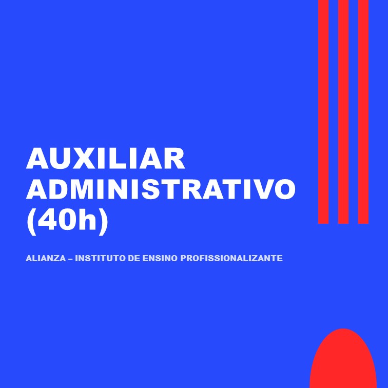 Auxiliar Administrativo - 40h (com Certificado!)