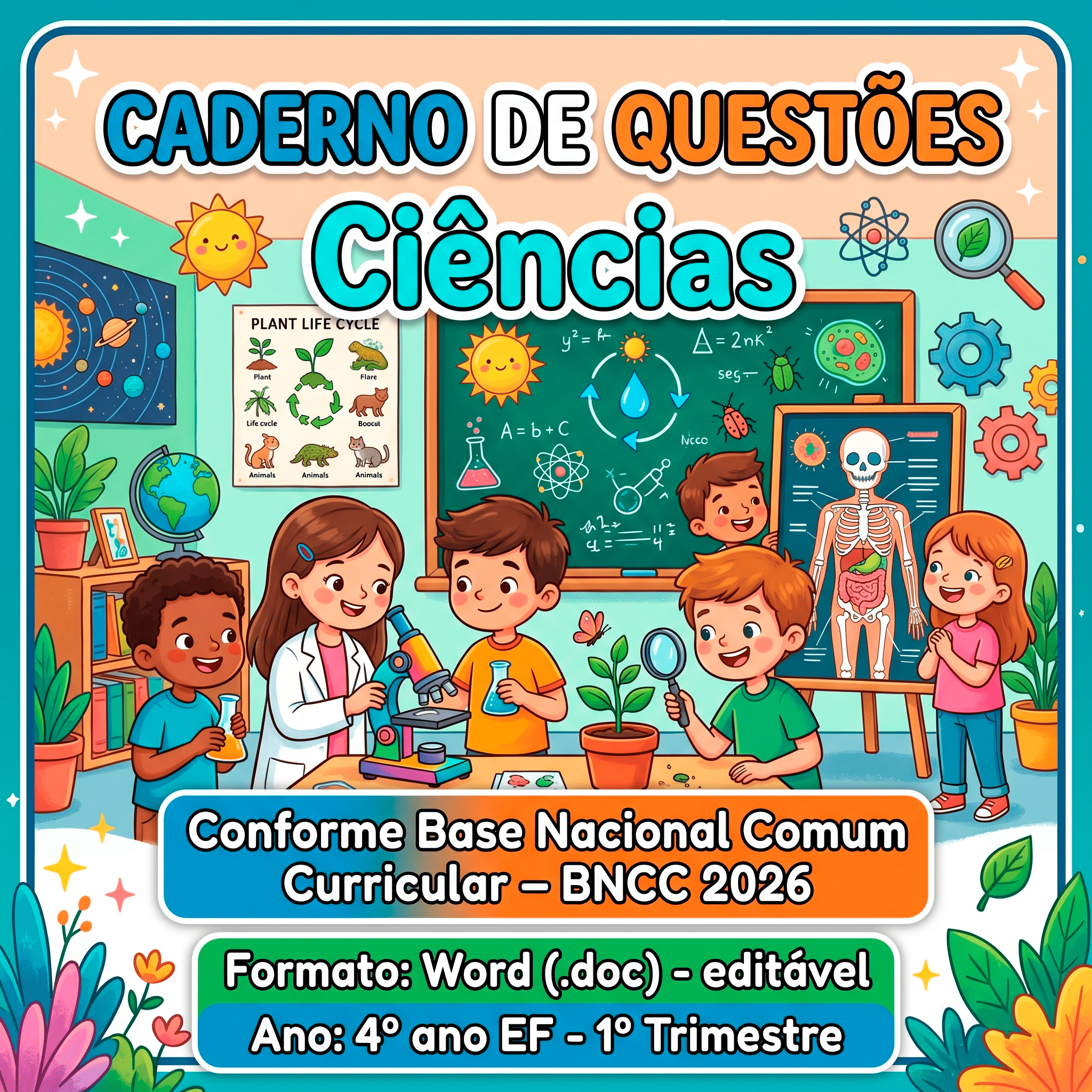Caderno de Questões | Ciências | 4º Ano EF | 1º Trimestre | BNCC 20...