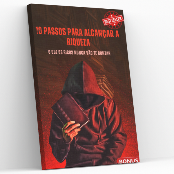 10 passos para alcançar a riqueza