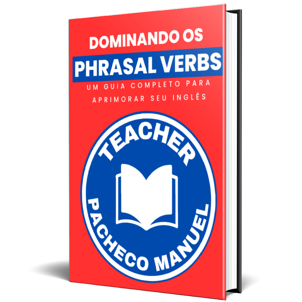 A Arte de Dominar Phrasal Verbs e Falar Inglês Fluentemente! - Pach...