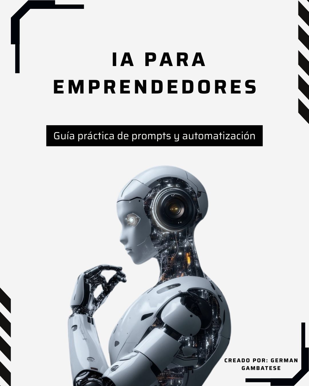 IA para Emprendedores: Guía práctica de prompts y automatización