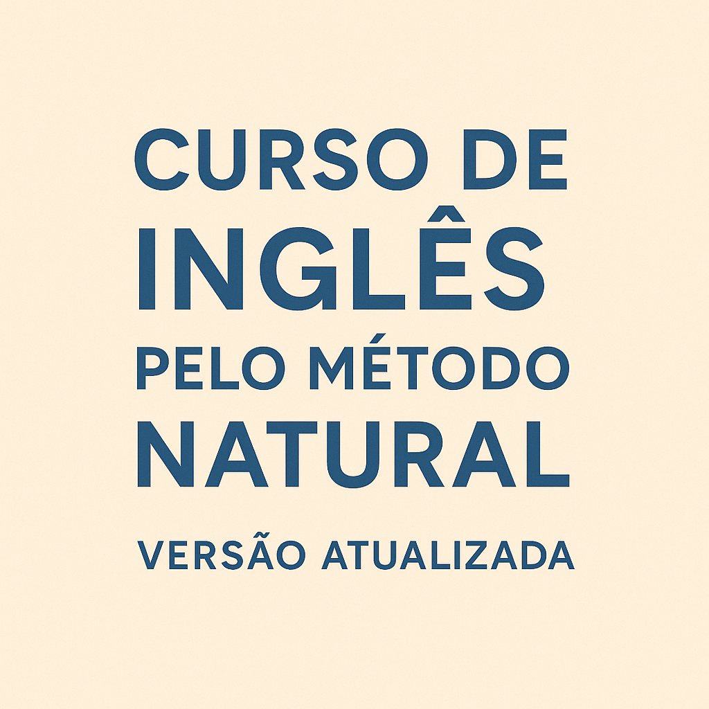 Curso de Inglês com o Método Natural