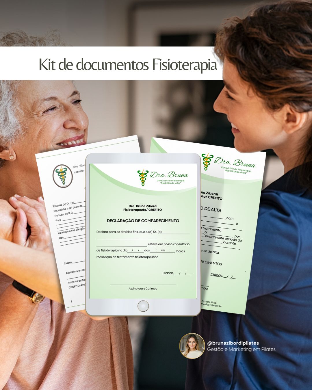 KIT DOCUMENTOS PARA FISIOTERAPEUTAS - Bruna Zibordi | Hotmart