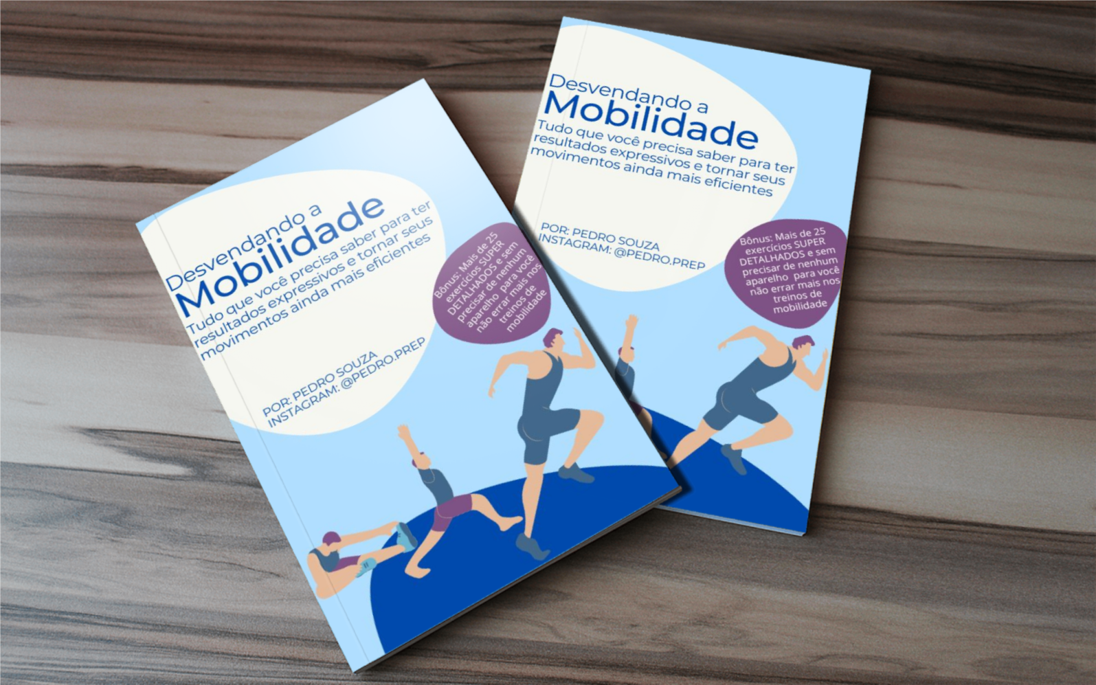 Desvendando a Mobilidade - Tudo que você precisa saber para ter resultados expressivos e tornar seus movimentos ainda mais eficientes