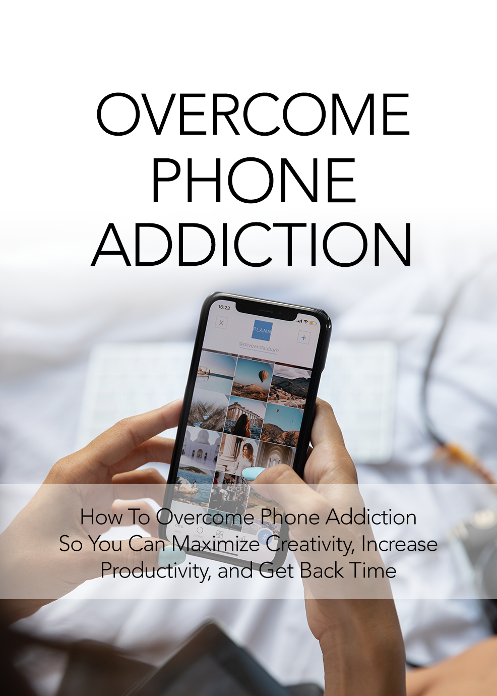 View of Ebook Overcome Phone Addiction