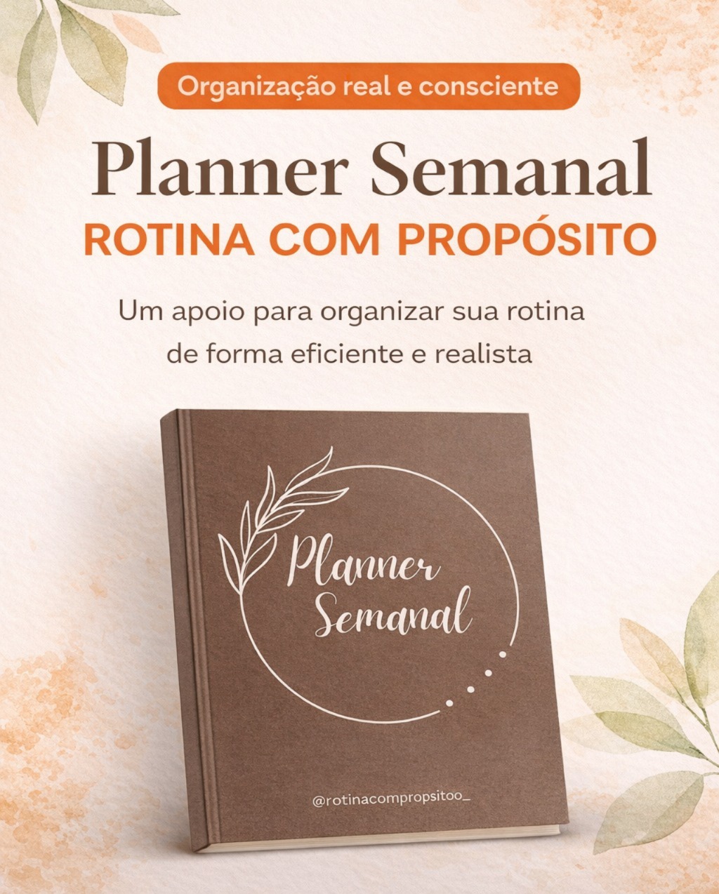 Planner Semanal – Rotina com Propósito (7 páginas) - Rotina com Pro...