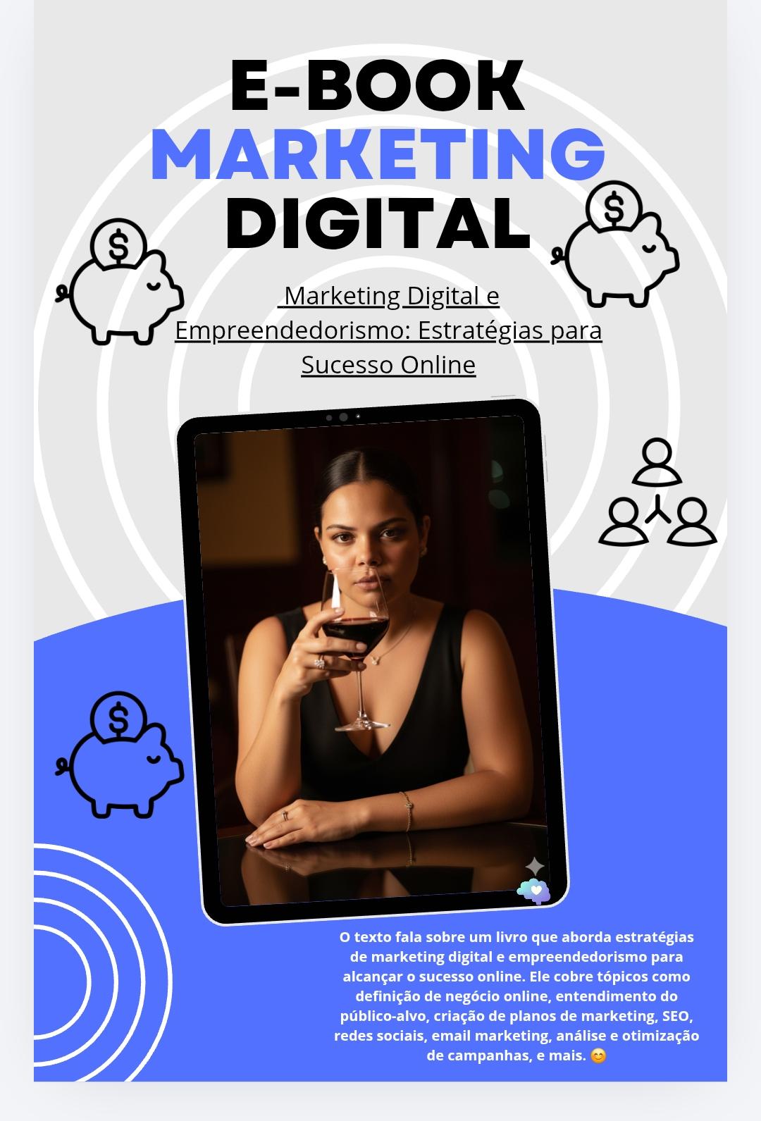 Marketing Digital e Empreendedorismo: Estratégias para Sucesso Onli...